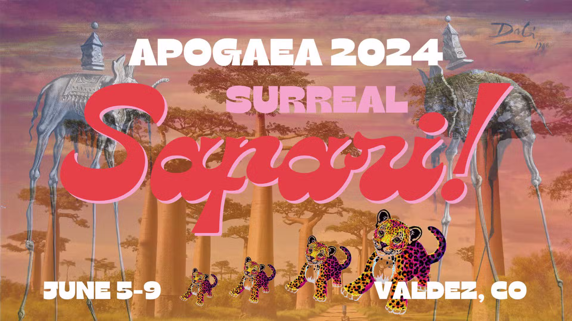 A whimsical event poster for Apogaea 2024, a Colorado Burning Man event themed Surreal Safari, showcases elongated-legged elephants and colorful leopards in a dreamy landscape. Join the artistic adventure from June 5-9 in Valdez, CO.