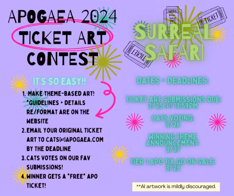 Poster for Apogaea 2024 Ticket Art Contest. Includes bold, colorful text and a safari theme. Key details: submit by 3/25, voting on 3/26, winner announced 3/27. Prize is a free ticket. Jungle leaves and tickets as graphics. Mildly discouraged artwork.